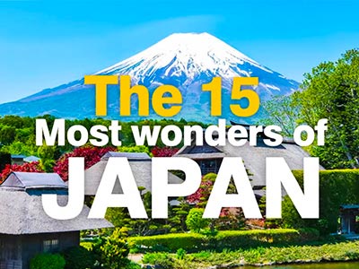 the 15 most wonders of japan